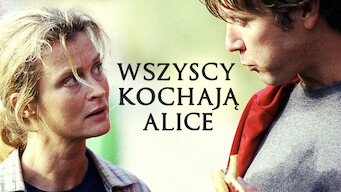 Wszyscy kochają Alice (2001)