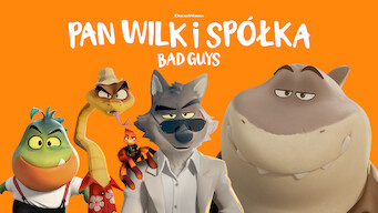 Pan Wilk i spółka. Bad Guys (2022)